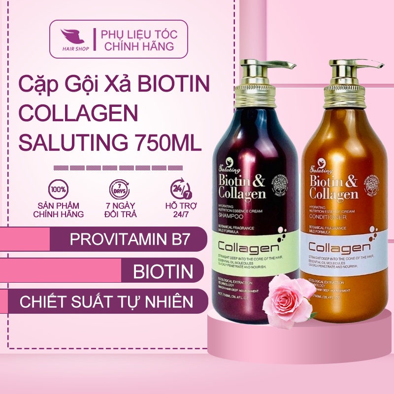 Cặp Dầu Gội Dầu Xả BIOTIN COLLAGEN SALUTING 750ML X2 Chăm sóc tóc siêu phục hồi tóc hư tổn