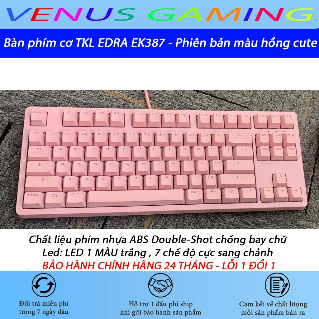 Bàn phím cơ TKL EDRA EK387 HUANO SWITCH 2021 - Phiên bản màu hồng cực kute - Blue/ Red/ Brown Switch - Bảo hành 24 thán