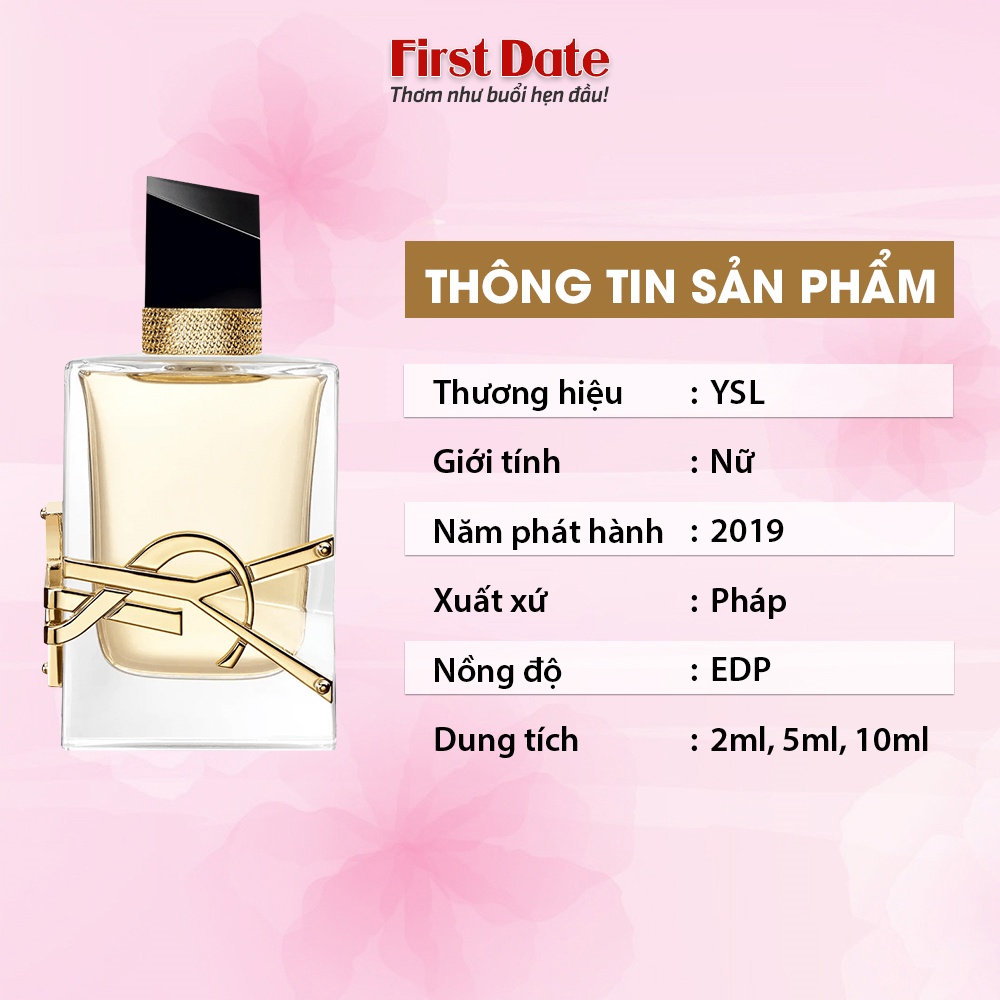 Nước hoa Nữ Yves Saint Laurent Libre YSL Libre - Quý cô Sang trọng Quý phái đầy Kiêu kỳ - First Date