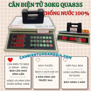 Cân hải sản điện tử tính tiền 30kg - QUA835 Chuyên Chống Nước tuyệt đối