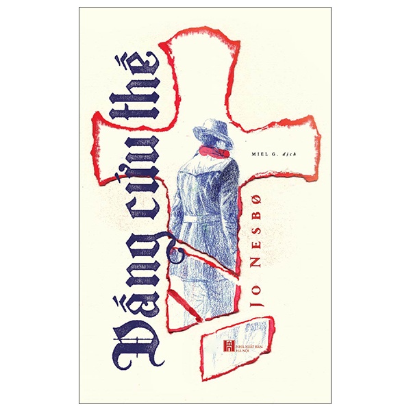 Sách - Đấng Cứu Thế - Jo Nesbø