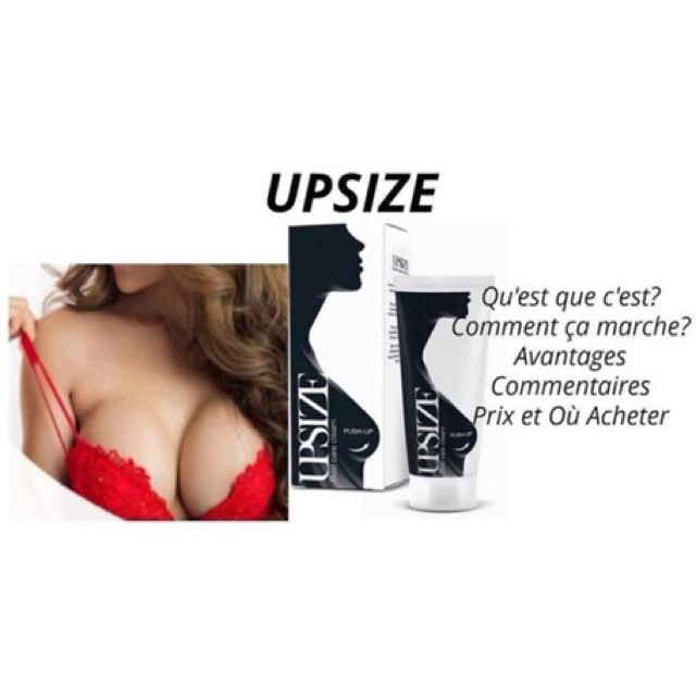 KEM NỞ NGỰC CHÍNH HÃNG UPSIZE CHUẨN NGA | BigBuy360 - bigbuy360.vn