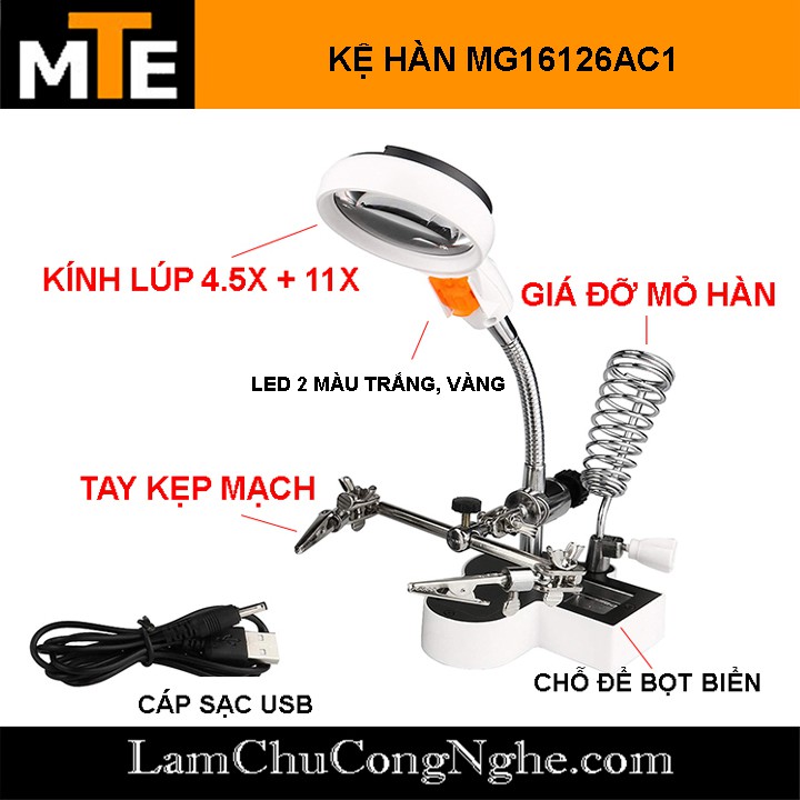 Kệ hàn loại xịn có Giá đỡ mỏ hàn + Tay kẹp + Kính lúp + Đèn led MG16126AC1