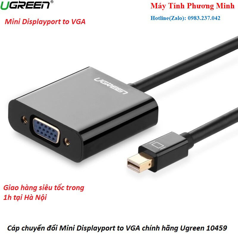 Cáp chuyển đổi Mini Displayport to VGA chính hãng Ugreen 10459- Hàng chính hãng bảo hành 18 tháng