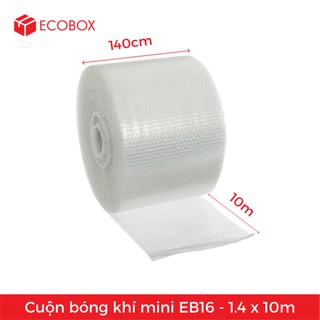 Cuộn bóng khí mini EB16 - 140cmx10m