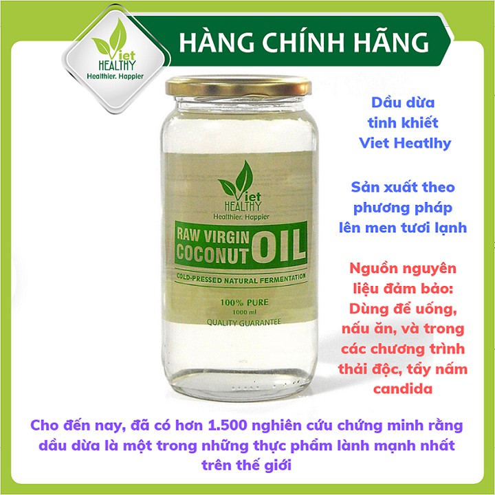 Dầu dừa nguyên chất Viet Healthy 1000ml, dầu dừa Viet Healthy, dầu dừa tinh khiết lên men tươi lạnh Viethealthy