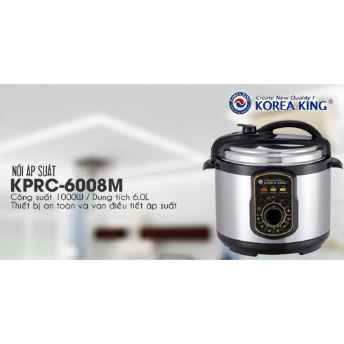 Nồi áp suất điện Korea King KPRC-6008M Dung Tích 6 Lít Công Suất 1000 W