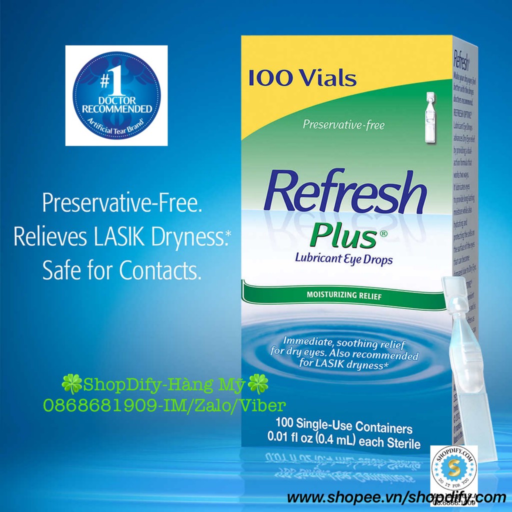 Hộp 100 Tép Nước Nhỏ Mắt Nhân Tạo REFRESH PLUS LUBRICANT EYE DROPS Single-Use Vial