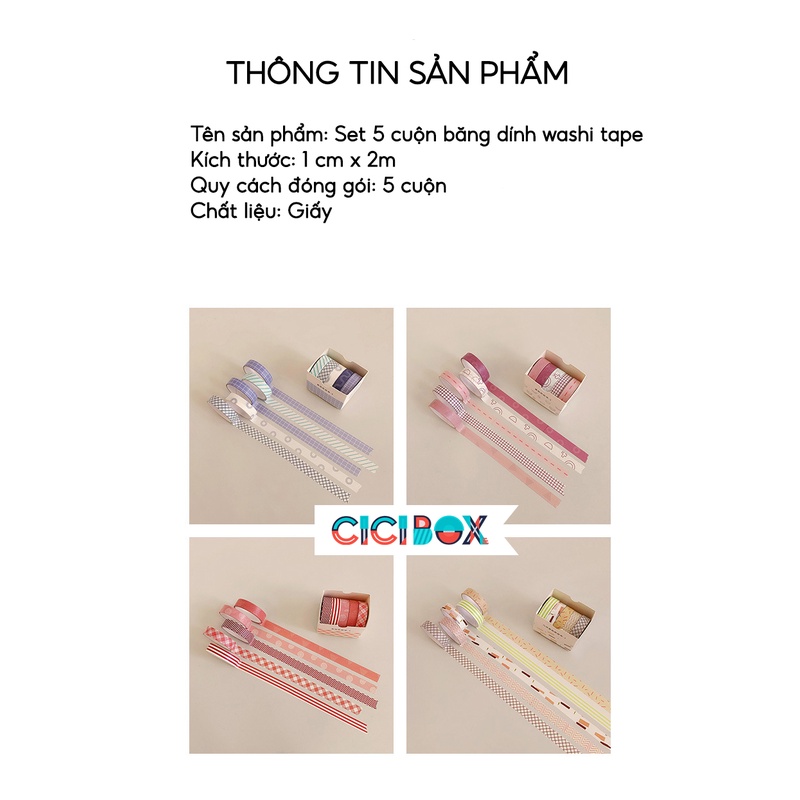 Băng dính washi tape bộ 5 cuộn trang trí nhiều màu, Băng keo chuyên dụng tiện lợi CICIBOX