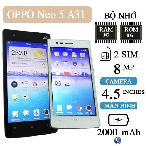  Điện Thoại Oppo Neo5 A31 2sim Ram 1G/8G Chiến TikTok FB Zalo ngon..