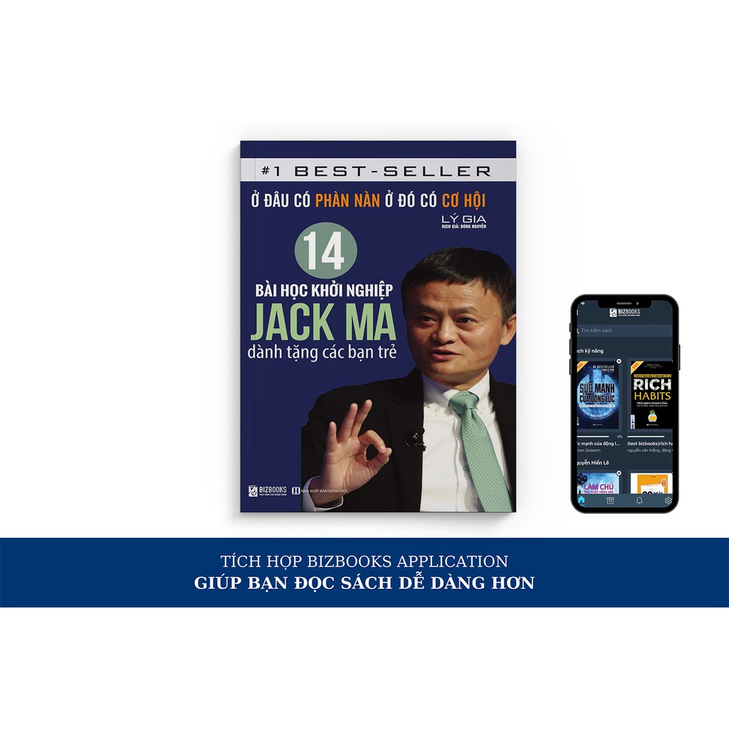 Sách - Ở Đâu Có Phàn Nàn Ở Đó Có Cơ Hội - 14 Bài Học Khởi Nghiệp Jack Ma Dành Tặng Các Bạn Trẻ | BigBuy360 - bigbuy360.vn