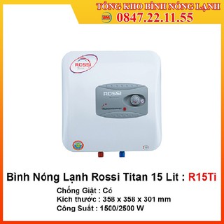 Bình nóng lạnh rossi 15l vuông r15ti
