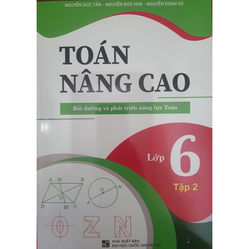 Sách - Toán Nâng Cao - Bồi Dưỡng Và Phát Triển Năng Lực Toán Lớp 6 (tập 2)