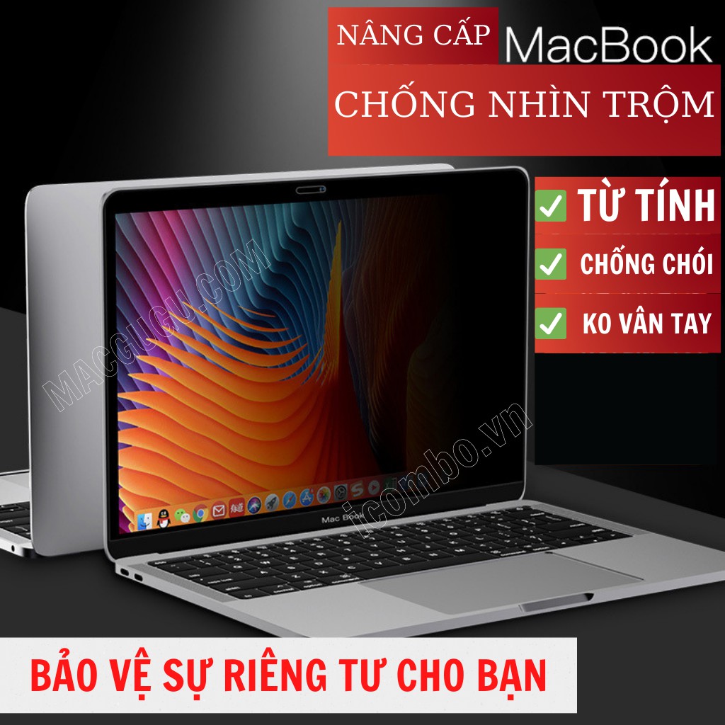 Dán màn hình chống nhìn trộm macbook-dán từ tính không dính keo. Dán màn hình tháo lắp cao cấp