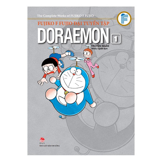 Truyện tranh Fujiko F. Fujio Đại Tuyển Tập - Truyện tranh Doraemon Truyện Ngắn - Tập 1 - Tác giả: F