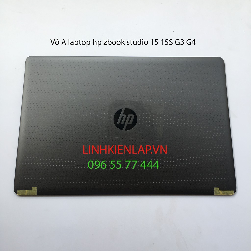 Thay vỏ laptop hp zbook studio 15 15S G3 G4