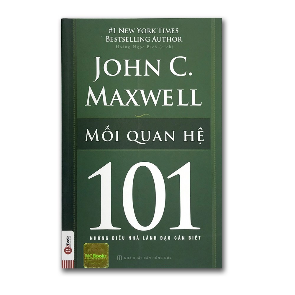 Sách - Mối Quan Hệ 101 - Những Điều Nhà Lãnh Đạo Cần Biết - BIZ