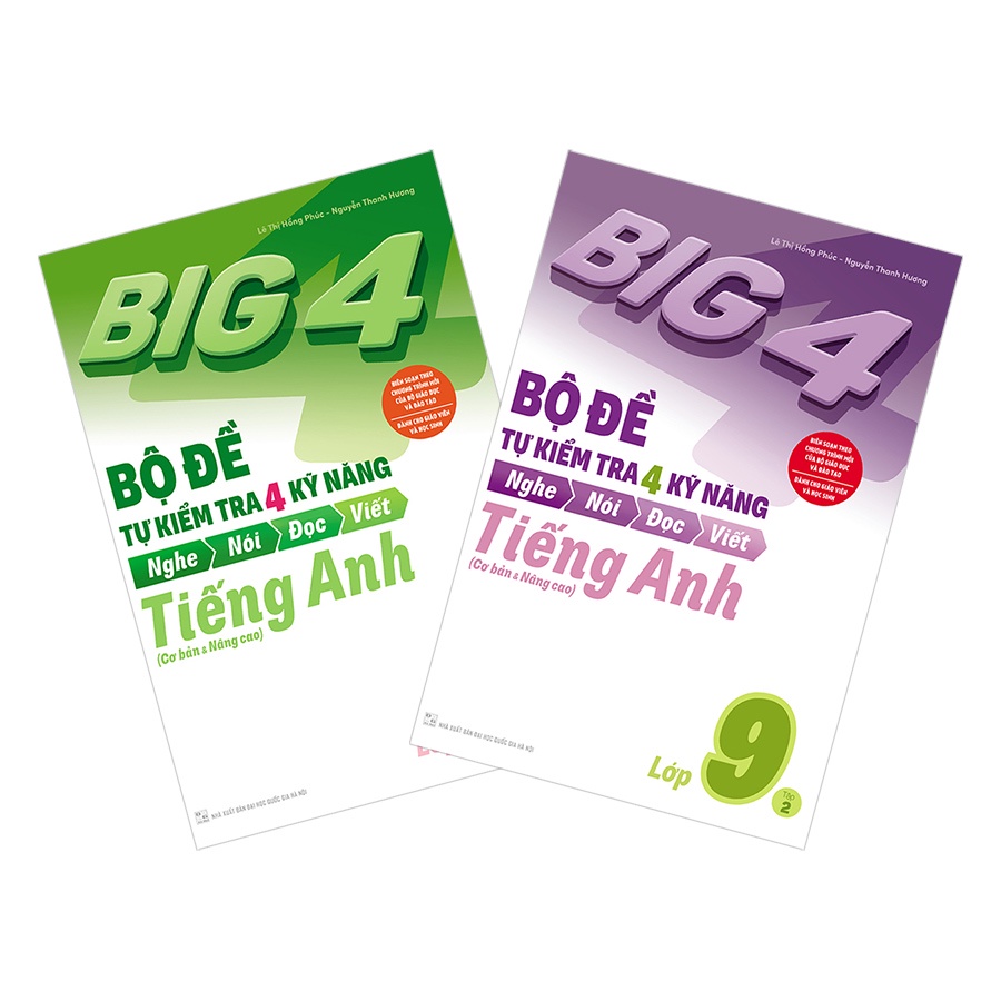 Sách Combo Big 4 - Bộ Đề Tự Kiểm Tra 4 Kỹ Năng Nghe - Nói - Đọc - Viết (Cơ Bản Và Nâng Cao) Tiếng Anh Lớp 9 (Bộ 2 Cuốn)