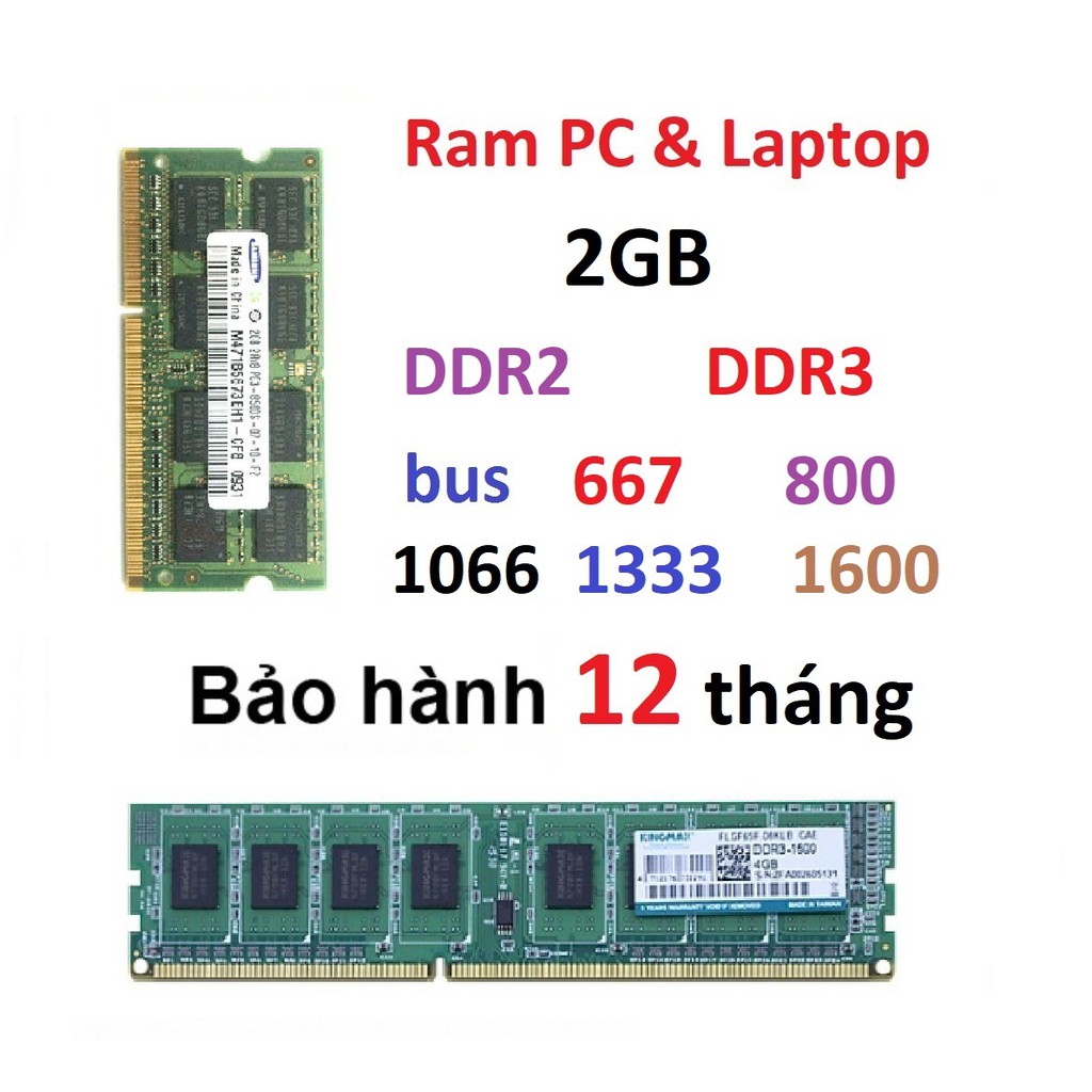 Ram ddr3 2GB laptop pc máy bàn bus 1333 ddr2 800 667 1066 pc3 10600s pc3 8500s bảo hành 12 tháng