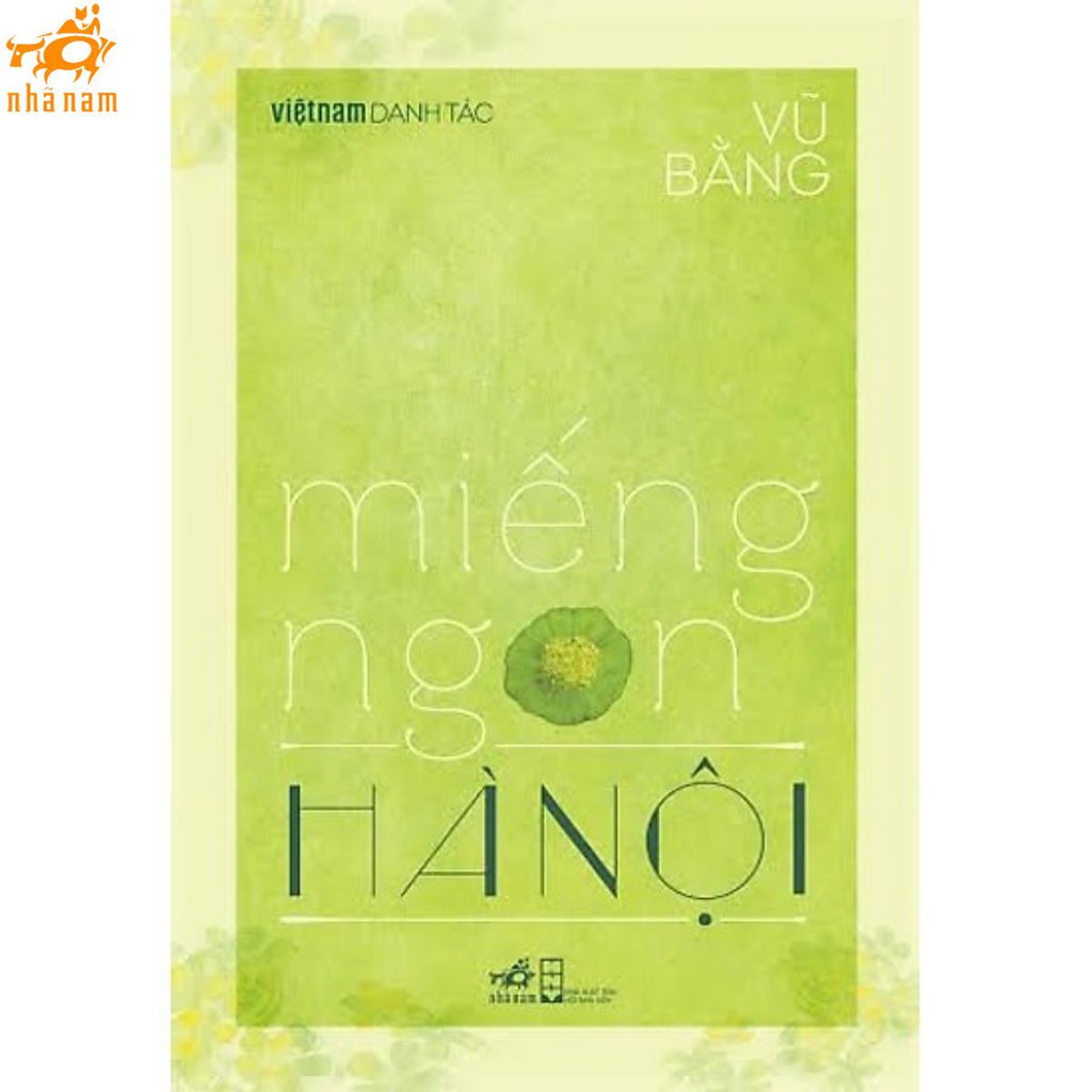 Sách - Miếng ngon Hà Nội (Việt Nam danh tác) (Nhã Nam)