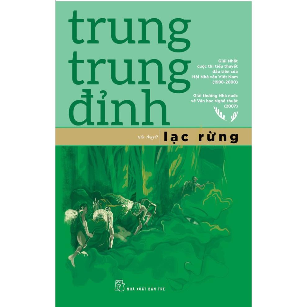 Sách - Trung Trung Đỉnh-Lạc Rừng - NXB Trẻ