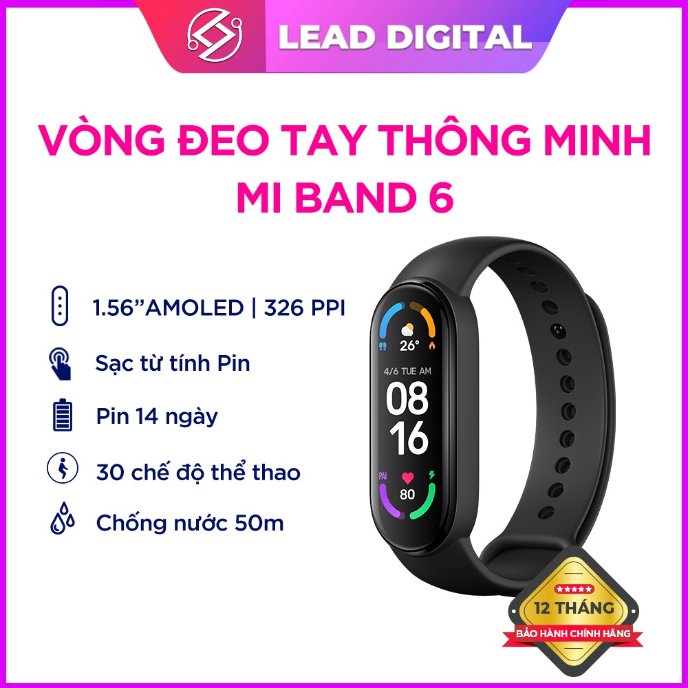 Vòng Đeo Tay Mi Band 6 - Hàng Quốc Tế - Bảo hành 12 tháng