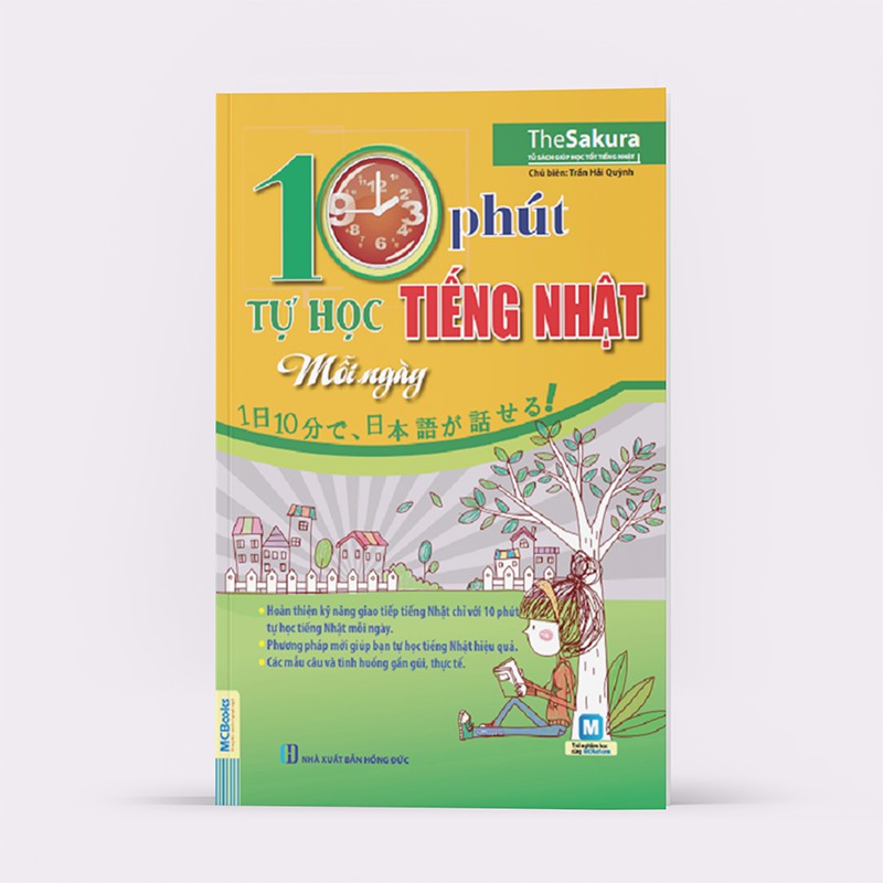 Sách - 10 Phút Tự Học Tiếng Nhật Mỗi Ngày (Học Cùng App MCBOOKS)