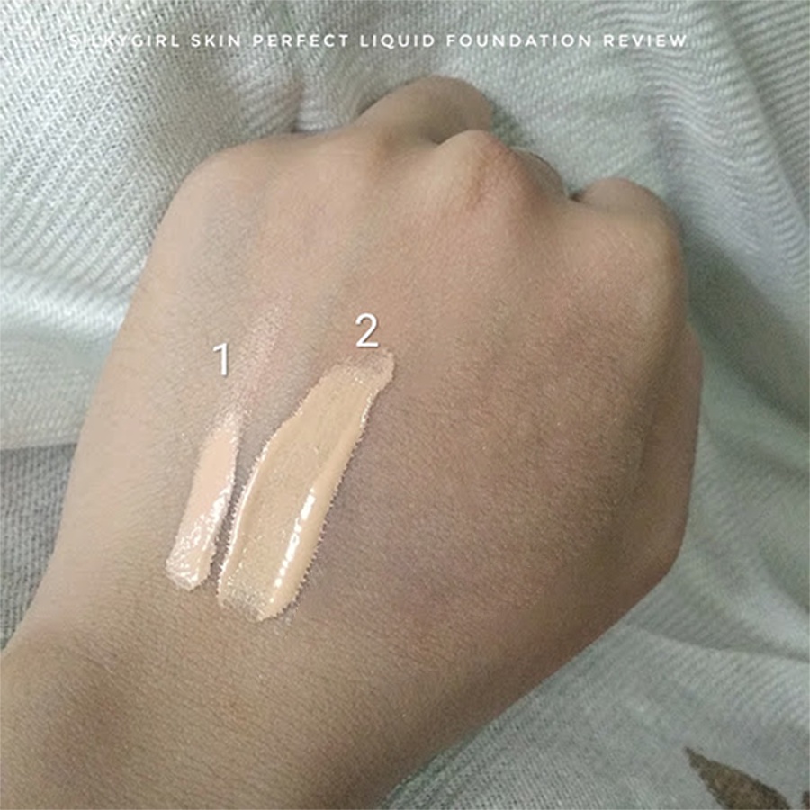 Kem Nền Dạng Lỏng Silkygirl Skin Perfect Liquid Foundation 25Ml