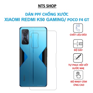 Dán ppf mặt sau xiaomi redmi k50 gaming/ poco f4 gt