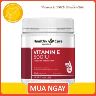 [ CHÍNH HÃNG 100% ] Viên uống Healthy Care Vitamin E 500IU của Úc 200 viên