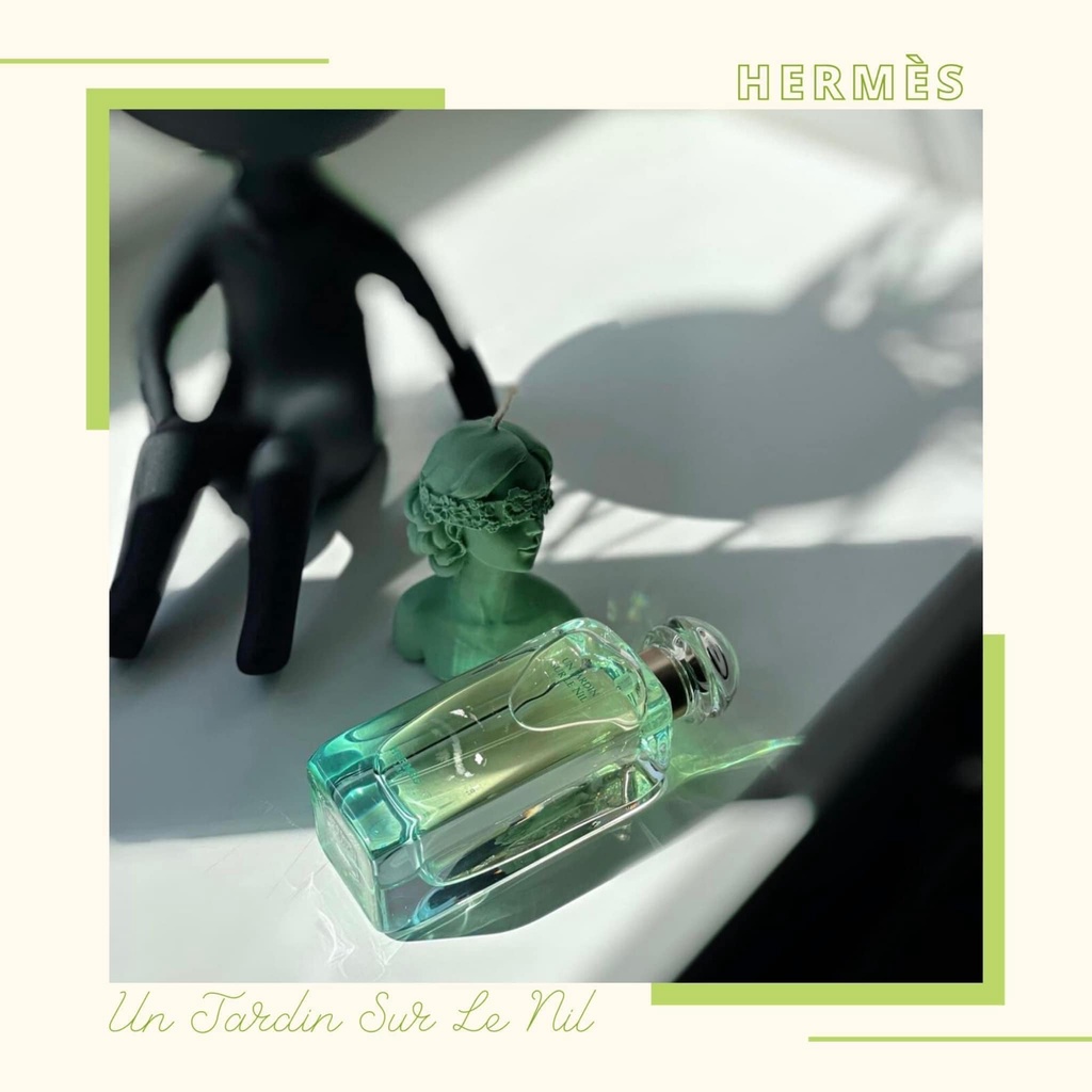 Nước hoa Hermes Un Jardin Sur Le Nil 30mL