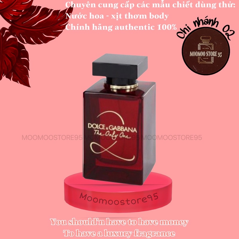 Nước hoa dùng thử D&G The Only One 2 ᵐᵒᵒˢᵗᵒʳᵉ⁶⁹⁶⁹