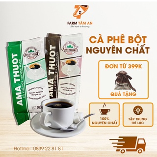 Cà phê bột nguyên chất pha phin Amathuot 500gr, Cafe bột nguyên chất 100%, Cà phê xay hữu cơ hương vị truyền thống