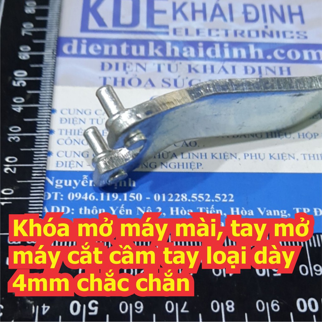 Khóa mở máy mài, tay mở máy cắt cầm tay loại dày 4mm chắc chắn kde6905