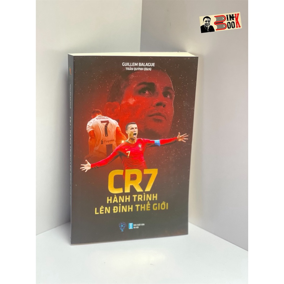 Sách - CR7 Hành Trình Lên Đỉnh Thế Giới – Guillem Balague – Trần Quỳnh dịch – THBooks – NXB Hà Nội – bìa mềm