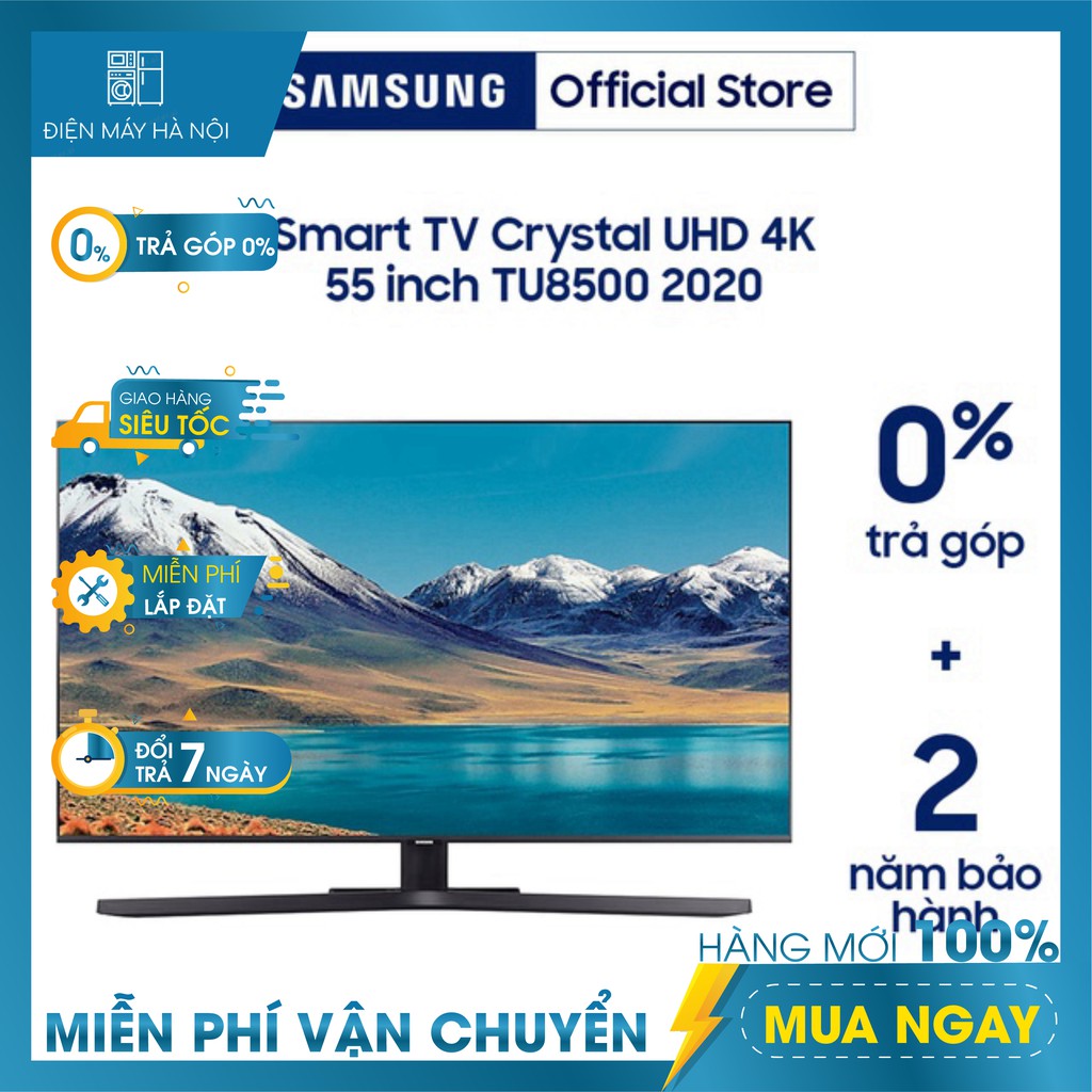 Smart Tivi 4K UHD Samsung 55 inch UA55TU8500KXXV