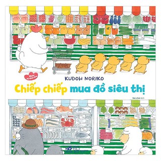 Chiếp Chiếp Mua Đồ Siêu Thị