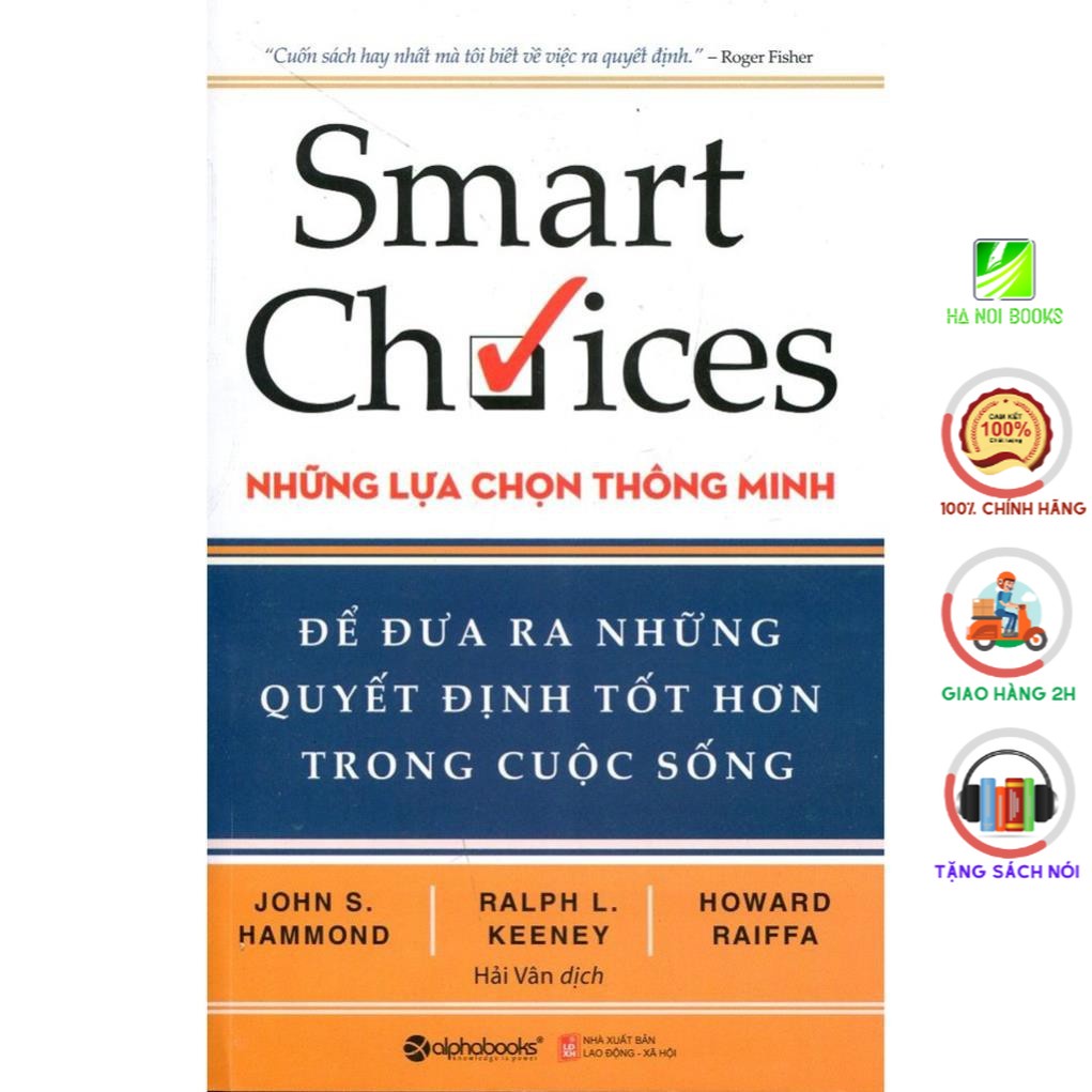 Sách - Smart Choices - Những Lựa Chọn Thông Minh [AlphaBooks]