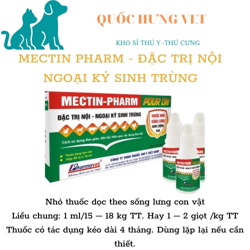 Mectin pharm nhỏ lưng - QUỐC HƯNG VET