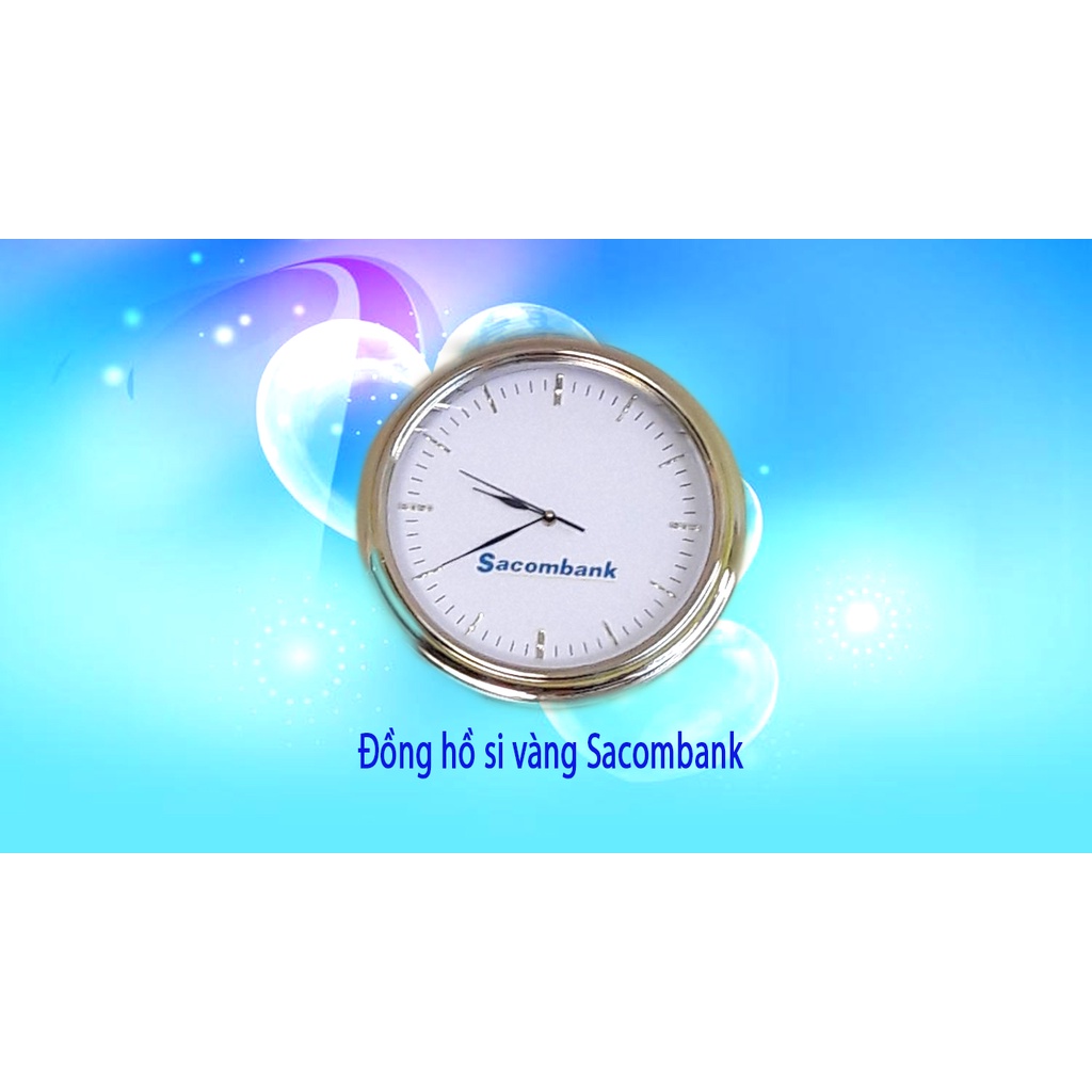 Đồng hồ xi vàng/xi đồng sacombank