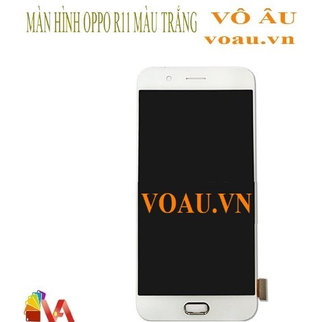 MÀN HÌNH OPPO R11 MÀU TRẮNG [MÀN HÌNH ĐẸP]