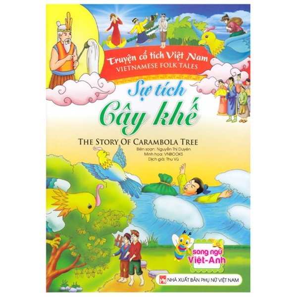 Sách Truyện Cổ Tích Việt Nam - Sự Tích Cây Khế (Song Ngữ Việt-Anh)
