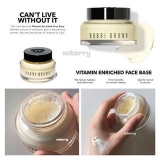 Kem lót dưỡng da BOBBI BROWN VITAMIN ENRICHED FACE BASE Minisize 7ml / 15ml/30ml/50ml