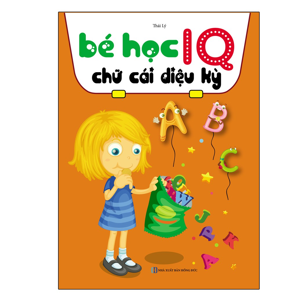 Sách - Bé Học IQ Chữ Cái Diệu Kỳ