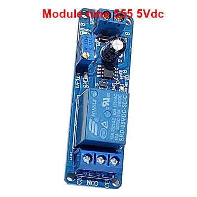 Mạch tạo thời gian trễ relay NE555 5Vdc - Đóng trễ