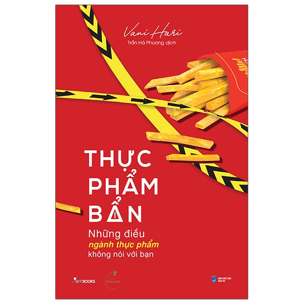 Sách - Thực Phẩm Bẩn - Những Điều Ngành Thực Phẩm Không Nói Với Bạn