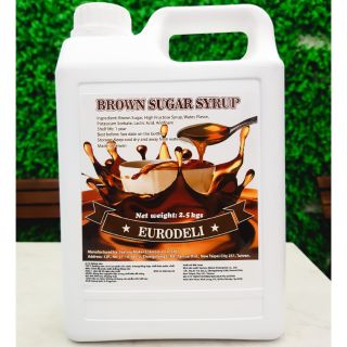 Siro Đường đen  Eurodeli ( Brown Sugar Syrup) 2,5kg