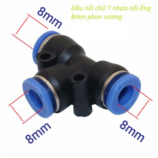 02 Đầu nối chữ T nhựa nối ống 8mm cho hệ thống phun sương, làm mát tạo độ ẩm - Nối dây hơi 8mm