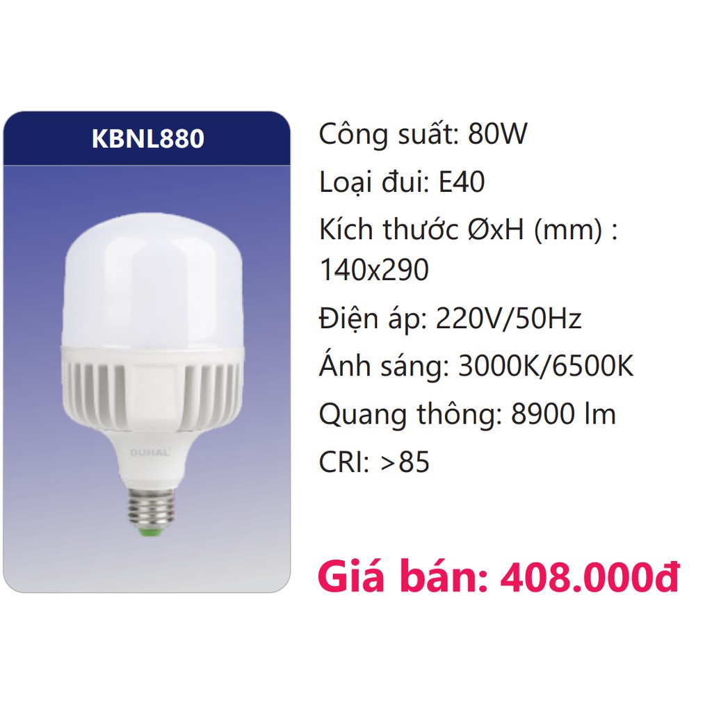 Đèn LED bulb trụ DUHAL KBNL880 80W