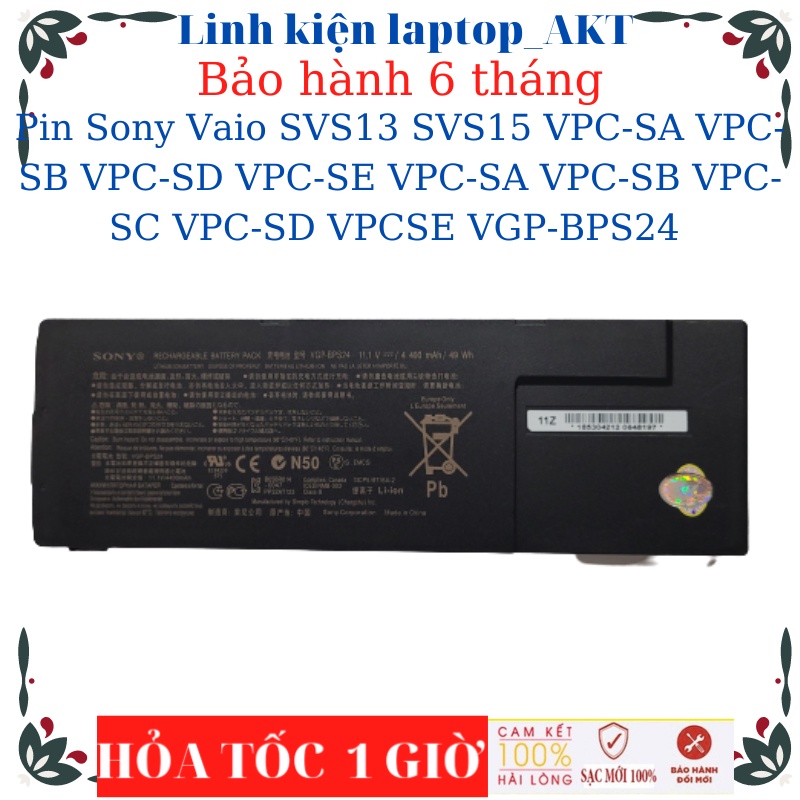 Pin Laptop Sony Vaio SVS13 SVS15 VPC-SA VPC-SB VPC-SD VPC-SE VPC-SA VPC-SB VPC-SC VPC-SD VPCSE VGP-BPS24